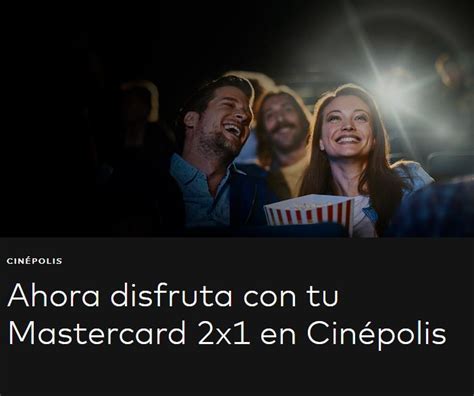 codigo cinepolis mastercard